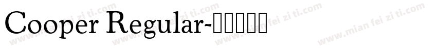 Cooper Regular字体转换